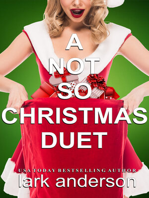 cover image of A Not So Christmas Duet